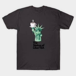 The statue of Libertea T-Shirt